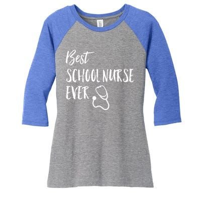 Best School Nurse Ever National School Nurse Day Great Gift Women's Tri-Blend 3/4-Sleeve Raglan Shirt