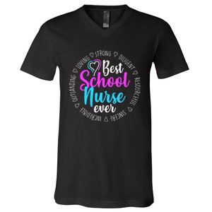 Best School Nurse Ever Appreciation Gift V-Neck T-Shirt