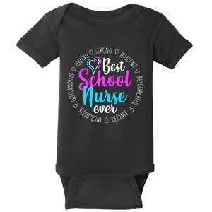 Best School Nurse Ever Appreciation Gift Baby Bodysuit