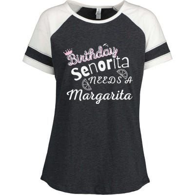 Birthday SeñOrita Needs A Margarita Cinco De Mayo Mexican Enza Ladies Jersey Colorblock Tee