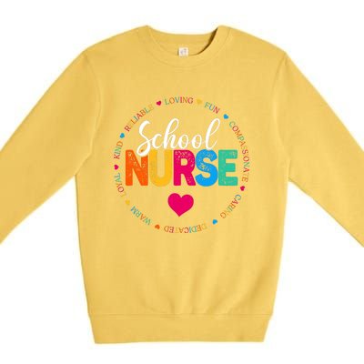 Best School Nurse Ever Appreciation Gift Premium Crewneck Sweatshirt