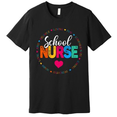 Best School Nurse Ever Appreciation Gift Premium T-Shirt