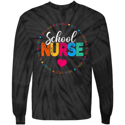 Best School Nurse Ever Appreciation Gift Tie-Dye Long Sleeve Shirt