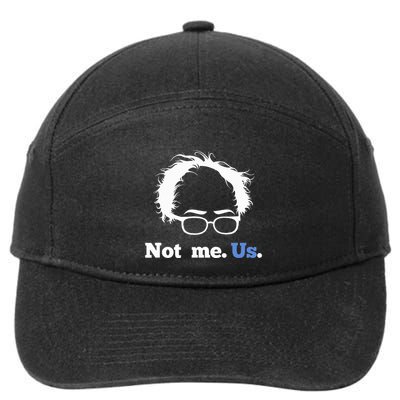 Bernie Sanders Not Me. Us. 2020 Campaign Slogan 7-Panel Snapback Hat