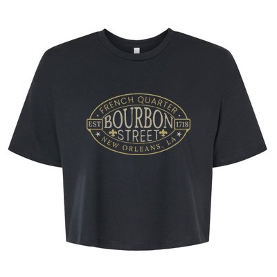 Bourbon Street New Orleans French Quarter Louisiana Est 1718 Bella+Canvas Jersey Crop Tee