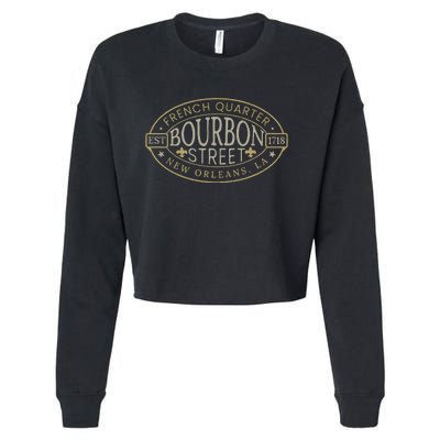 Bourbon Street New Orleans French Quarter Louisiana Est 1718 Cropped Pullover Crew