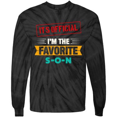 Beloved Son Of The Family Its Official Im The Favorite Son Tie-Dye Long Sleeve Shirt