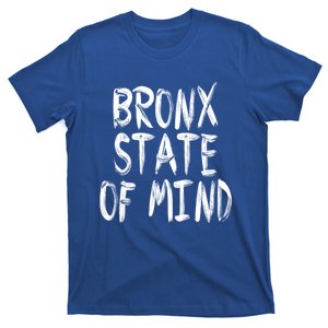 Bronx State Of Mind Ny New York Bx Nyc Gift T-Shirt