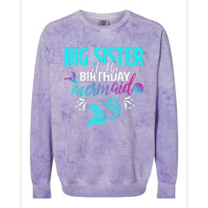 Big Sister Of The Birthday Mermaid Matching Family Colorblast Crewneck Sweatshirt