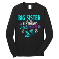 Big Sister Of The Birthday Mermaid Matching Family Long Sleeve Shirt