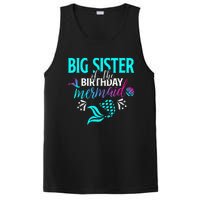 Big Sister Of The Birthday Mermaid Matching Family PosiCharge Competitor Tank