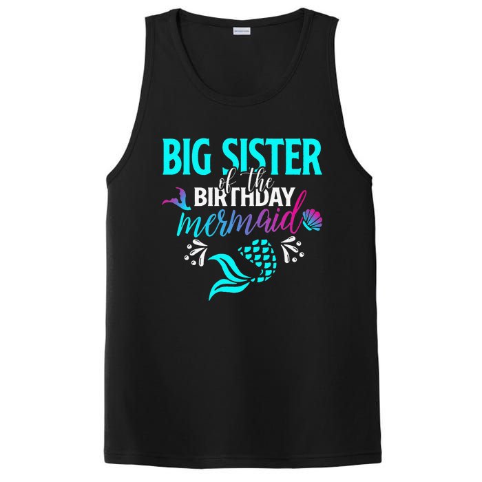 Big Sister Of The Birthday Mermaid Matching Family PosiCharge Competitor Tank