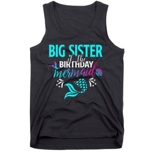 Big Sister Of The Birthday Mermaid Matching Family Tank Top