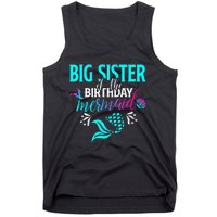 Big Sister Of The Birthday Mermaid Matching Family Tank Top