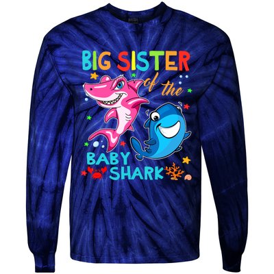 Big Sister Of The Baby Shark Birthday Big Sister Shark Tie-Dye Long Sleeve Shirt