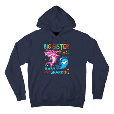 Big Sister Of The Baby Shark Birthday Big Sister Shark Tall Hoodie