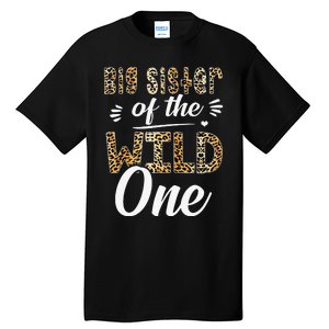 Big Sister Of The Wild One Zoo Themed 1st Birthday Party Tall T-Shirt