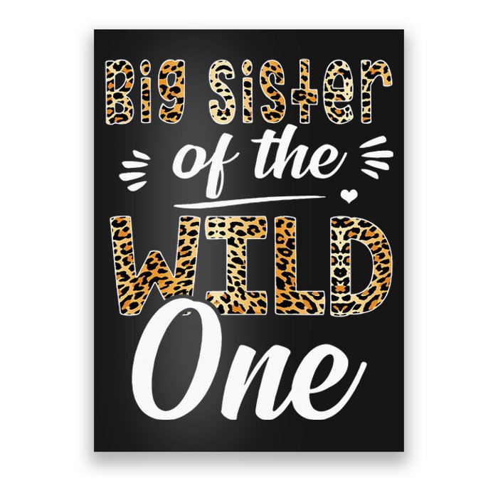 Big Sister Of The Wild One Zoo Themed 1st Birthday Party Poster