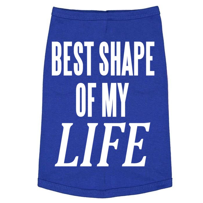 Best Shape Of My Life Workout Exercise Gym Cute Gift Doggie Tank