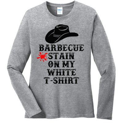 Barbecue Stain On My White Country Western Ladies Long Sleeve Shirt