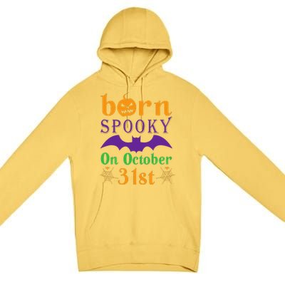 Born Spooky On Halloween October 31 Birthday Party Premium Pullover Hoodie