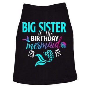 Big Sister Of The Birthday Mermaid Matching Family Doggie Tank