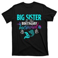 Big Sister Of The Birthday Mermaid Matching Family T-Shirt