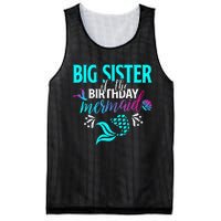 Big Sister Of The Birthday Mermaid Matching Family Mesh Reversible Basketball Jersey Tank