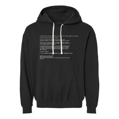 BSOD Computer Error Blue Screen Of Death Garment-Dyed Fleece Hoodie
