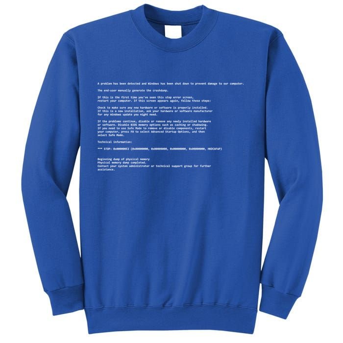BSOD Computer Error Blue Screen Of Death Sweatshirt