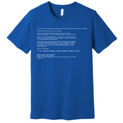 BSOD Computer Error Blue Screen Of Death Premium T-Shirt