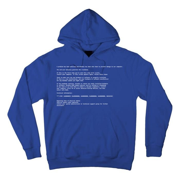 BSOD Computer Error Blue Screen Of Death Tall Hoodie