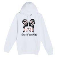 Baseball Sister Proud Sister Messy Bun Baseball Sunglasses Premium Pullover Hoodie