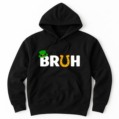 Bruh St Patricks Day Boy St Patricks Day Funny Hoodie