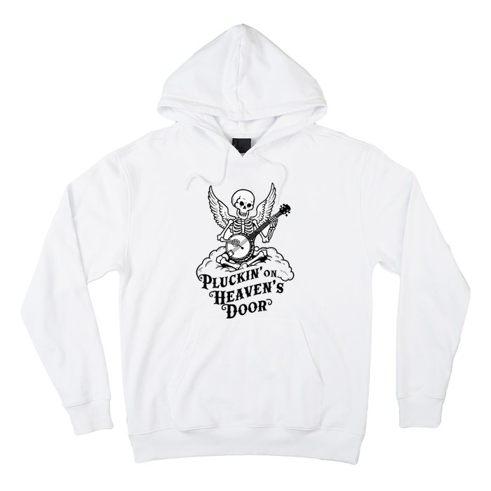 Banjo Skeleton Pluckin On Heavens Door Country Bluegrass Hoodie