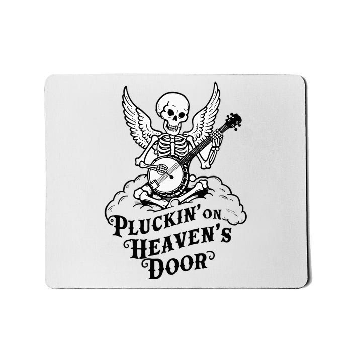 Banjo Skeleton Pluckin On Heavens Door Country Bluegrass Mousepad