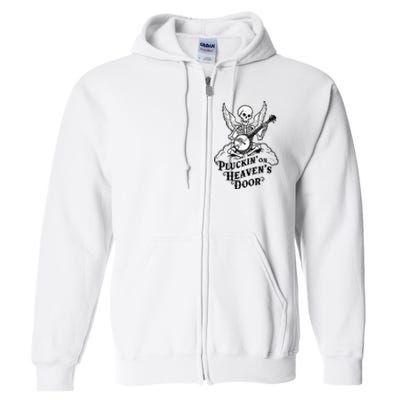 Banjo Skeleton Pluckin On Heavens Door Country Bluegrass Full Zip Hoodie