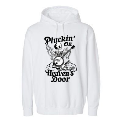 Banjo Skeleton Pluckin On Heavens Door Country Bluegrass Garment-Dyed Fleece Hoodie