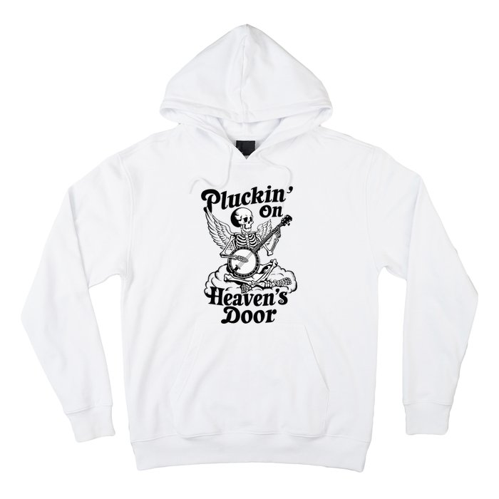 Banjo Skeleton Pluckin On Heavens Door Country Bluegrass Hoodie