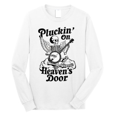 Banjo Skeleton Pluckin On Heavens Door Country Bluegrass Long Sleeve Shirt