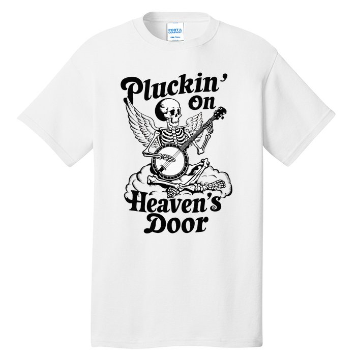 Banjo Skeleton Pluckin On Heavens Door Country Bluegrass Tall T-Shirt