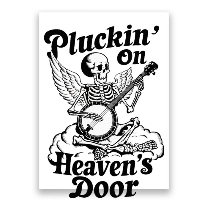 Banjo Skeleton Pluckin On Heavens Door Country Bluegrass Poster