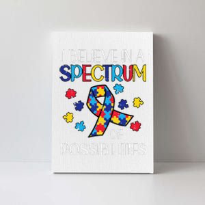 Believe Spectrum Possibilities Autism Awareness Women Canvas