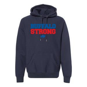 Buffalo Strong Pray For Buffalo Community Strength Premium Hoodie