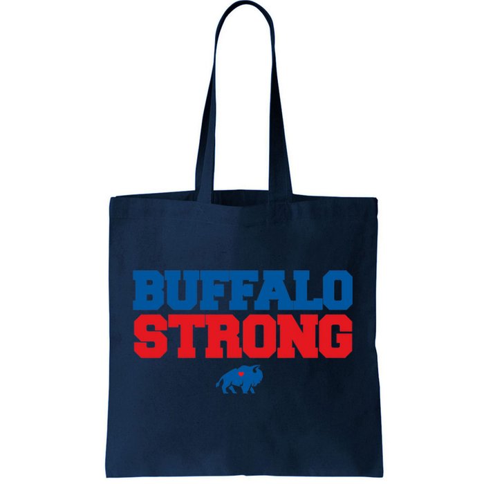 Buffalo Strong Pray For Buffalo Community Strength Tote Bag