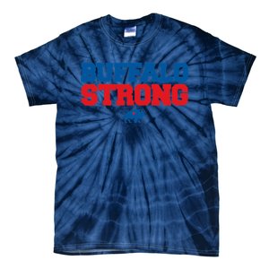 Buffalo Strong Pray For Buffalo Community Strength Tie-Dye T-Shirt