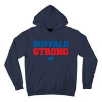 Buffalo Strong Pray For Buffalo Community Strength Tall Hoodie