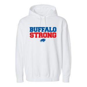 Buffalo Strong Pray For Buffalo Community Strength Garment-Dyed Fleece Hoodie