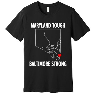 Baltimore Strong Pray For Baltimore Premium T-Shirt