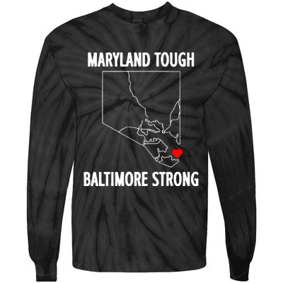 Baltimore Strong Pray For Baltimore Tie-Dye Long Sleeve Shirt